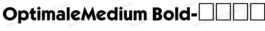 OptimaleMedium Bold字体转换